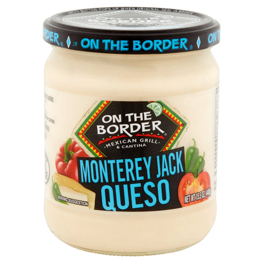 On The Border Monterey Jack Queso, 15.5-Ounce